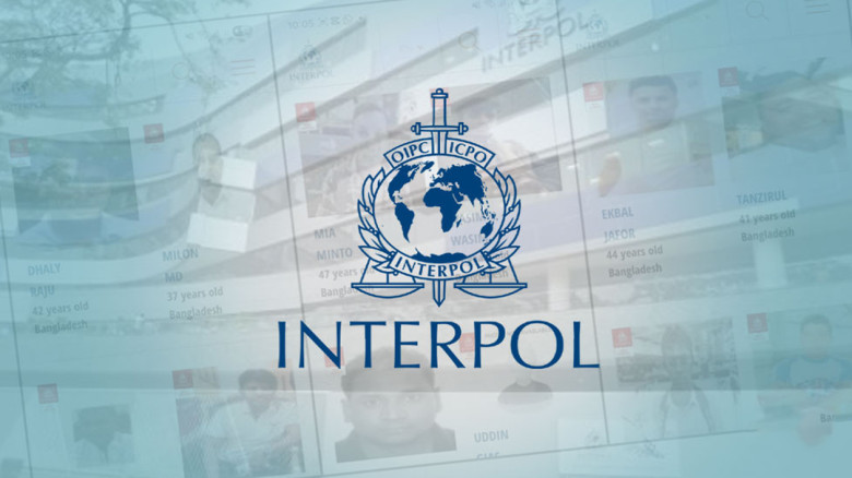 ইন্টারপোলের তালিকায় বাংলাদেশি ৫৯ জন, বিশ্বজুড়ে খোঁজ চলছে